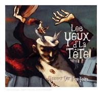 Les Yeux D'La Tête - Danser Sur les Toits