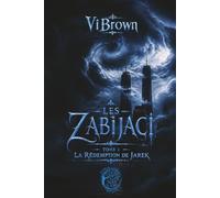 Les Zabijaci, Tome 1 : La rédemption de Jarek