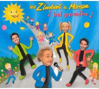 Les Z'Imbert Et Moreau - Bal Grenadine