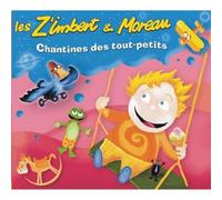 les z'imbert et moreau - Chantines Des Tout Petits