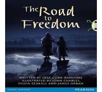 Lesa Ransome Bug Club Pro Guided Year 6 The Road to Freedom Book Lesa Ransome Multicolor