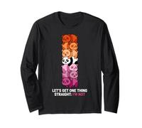 Lesbian Let's Get One Thing Straight I'm Not Long Sleeve T-Shirt