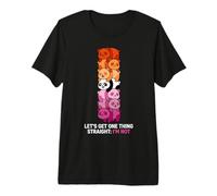 Lesbian Let's Get One Thing Straight I'm Not Premium T-Shirt