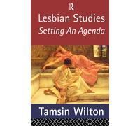 Lesbian Studies: Setting an Agenda