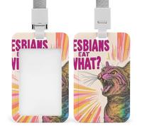 Lesbians Eat What Cat Fashion ID Badge Holder Sliding Vertical Name Tag Card Protector with Lanyard