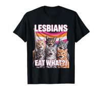 Lesbians Eat What?! Funny Cat Gay Pride LGBTQ Pun T-Shirt