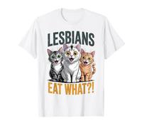 Lesbians Eat What Funny LGBTQ Pun Gay Pride Adult Humor Cat T-Shirt