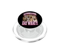 Lesbians Eat What Gay Parade LGBT Pride PopSockets PopGrip for MagSafe