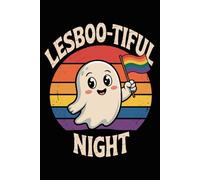 Lesboo-tiful Night: LGBTQ Pride Halloween Rainbow Flag Lined Notebook