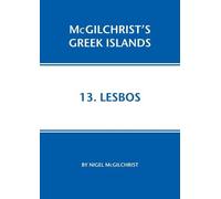 Lesbos: 13 (McGilchrist's Greek Islands)