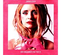 Lesch,Sarah - Der Einsamkeit Zum Trotze [VINYL]