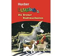 Leseclub: Die Bremer Stadtmusikanten (Lecturas Aleman)