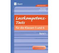 Lesekompetenz-Tests 5/6, Band 1: Mit Kopiervorlage (5. und 6. Klasse)