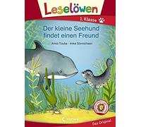 Leselöwen 1. Klasse - Der kleine Seehund findet einen Freund