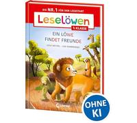 Leselöwen 1. Klasse - Ein Löwe findet Freunde (Großbuchstabenausgabe): Die Nr. 1 für den Lesestart - Mit Leselernschrift ABeZeh - Erstlesebuch für Kinder ab 6 Jahren