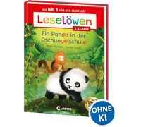 Leselöwen 1. Klasse - Ein Panda in der Dschungelschule: Erstlesebuch für Kinder ab 6 Jahre