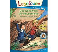 Leselöwen 2. Klasse - Das Geheimnis der Räuberhöhle: Erstlesebuch für Kinder ab 7 Jahre