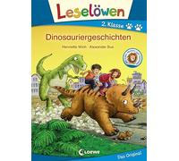 Leselöwen 2. Klasse - Dinosauriergeschichten