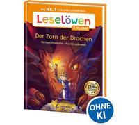 Leselöwen 3. Klasse - Der Zorn der Drachen: Die Nr. 1 für den Leseerfolg - Mit Leselernschrift ABeZeh - Lesespaß für Kinder ab 8 Jahren