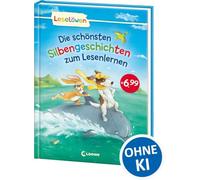 Leselöwen - Das Original: Die schönsten Silbengeschichten zum Lesenlernen: Erstlesebuch mit Silbenfärbung für Kinder ab 6 Jahre