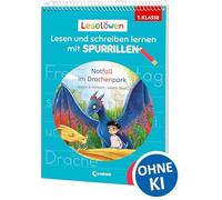 Leselöwen - Lesen und schreiben lernen mit Spurrillen - Notfall im Drachenpark: Erstlesegeschichte trifft clevere Lernhilfe - Mit Silbenfärbung und vorgeprägten Wörtern für die 1. Klasse