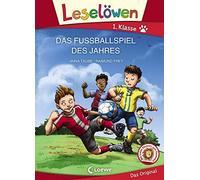 Leselowen 1. Klasse - Das Fuballspiel des Jahr, Taube, Frey Hardco HB.