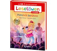 Leselowen 1. Klasse - Plotzlich beruhmt: Die Nr, Richert, Richert,.