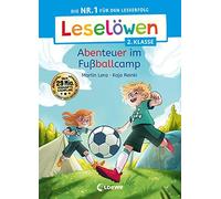 Leselowen 2. Klasse - Abenteuer im Fuballcamp:, Lenz, Erstlesebucher, Selbe.
