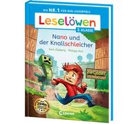 Leselöwen 2nd Grade – Nano and the Knallschleicher – No.1 for Reading Success, ABeZeh – Loewe S.A.
