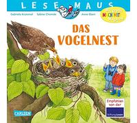 LESEMAUS 108: Das Vogelnest: Wie Vogelküken zur Welt kommen und groß werden | Alles Wissenswerte über die Amsel