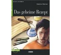 Lesen und Uben: Das geheime Rezept + CD (Lesen und üben Niveau Eins A1)