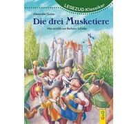 LESEZUG/Klassiker: Die drei Musketiere, Schinko, Lehmann 9783707423549 New.