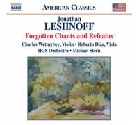 Leshnoff, J. - Jonathan Leshnoff: Forgotten Chants And Refrains