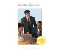 Lesikar's Business Communication: Connecting in a Digital World (COLLEGE IE OVERRUNS)