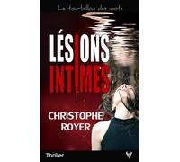 Lésions intimes (LE TOURBILLON DES MOTS)