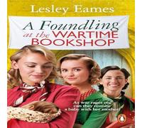 Lesley Eames A Foundling at the Wartime Bookshop Paperback Lesley Eames Multicolor