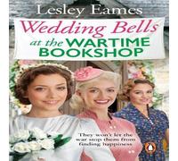Lesley Eames Wedding Bells at the Wartime Bookshop Paperback Lesley Eames Multicolor
