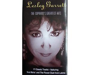 Lesley Garrett - The ~Soprano's Greatest Hits