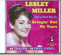 Lesley Miller - You've Got a Way of Bringin Out My Tears