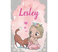 Lesley: Notebook A5 | Personalized name Lesley | Birthday gift for women, girl, mom, sister, daughter ... | Cute little girl with cat | 120 lined pages journal, small size A5 (ca. 6 x 9 inches)
