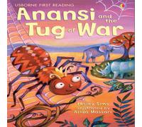 Lesley Sims Anansi & the Tug of War Hardback Book Lesley Sims Multicolor