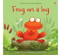 Lesley Sims Frog on a log Paperback Book Lesley Sims Multicolor