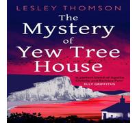 Lesley Thomson The Mystery of Yew Tree House Paperback Book in White Lesley Thomson White
