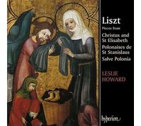 Leslie Howard - Liszt: The complete music for solo piano, Vol. 14 - Christus & St Elisabeth