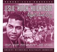 Leslie 'hutch' Hutchinson - Night And Day