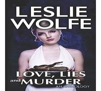 Leslie Wolfe Love, Lies & Murder Paperback Book Leslie Wolfe Multicolor