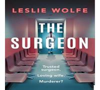 Leslie Wolfe Surgeon Paperback Book Leslie Wolfe Multicolor