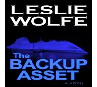 Leslie Wolfe The Backup Asset Paperback Book Leslie Wolfe Multicolor