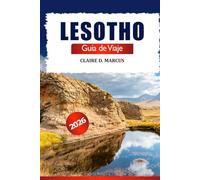Lesotho Guía de Viaje 2026: Explora atracciones de Maseru, montañas, cultura, consejos locales y aventuras en África austral