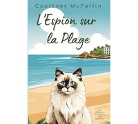 L'Espion sur la Plage (Les Mystères de Razzy le Chat Détective)